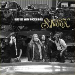 Snook : Blessed with Rock 'n' Roll